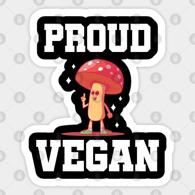 Proud Vegan Sticker by HUNTINGisLIFE